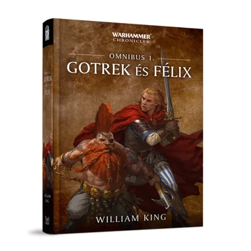 Gotrek és Félix Omnibus 1.