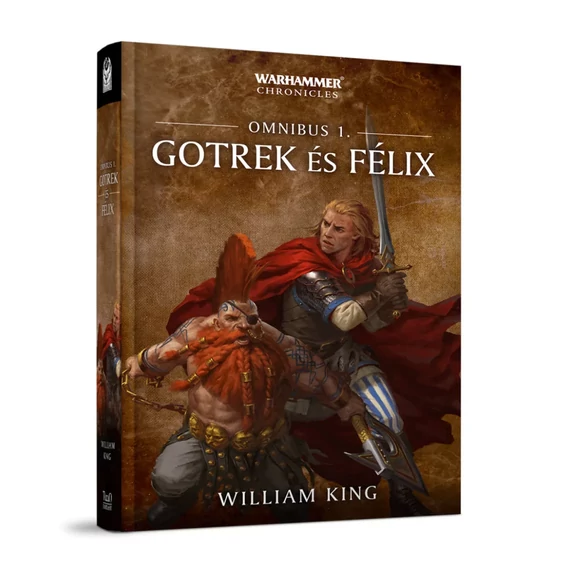 Gotrek és Félix Omnibus 1.